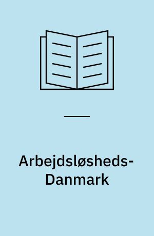 Arbejdsløsheds-Danmark