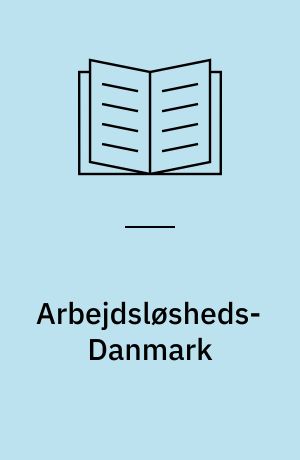 Arbejdsløsheds-Danmark