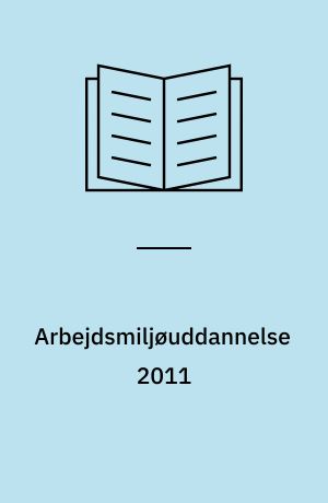 Arbejdsmiljøuddannelse 2011
