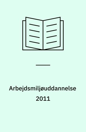 Arbejdsmiljøuddannelse 2011