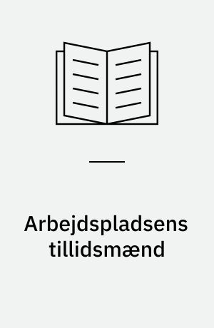 Arbejdspladsens tillidsmænd