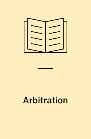 Arbitration : a study of industrial experience