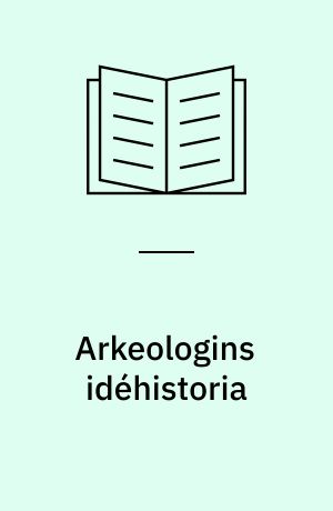 Arkeologins idéhistoria