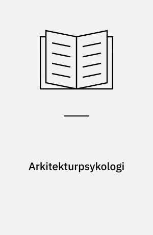 Arkitekturpsykologi : idrætsrum som med- og modspiller