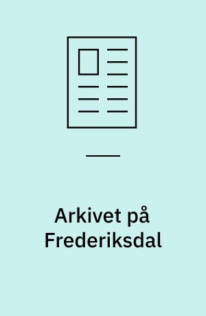 Arkivet på Frederiksdal