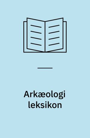 Arkæologi leksikon