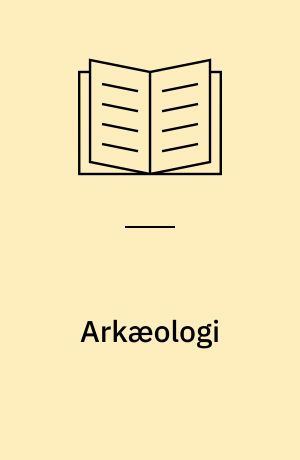Arkæologi : Danmarks oldtid