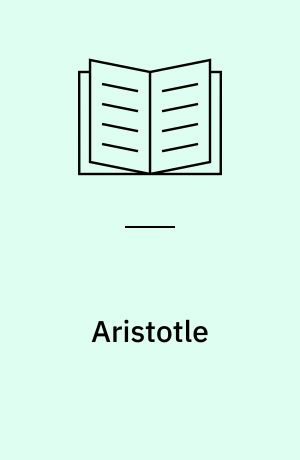 Aristotle : a contemporary appreciation
