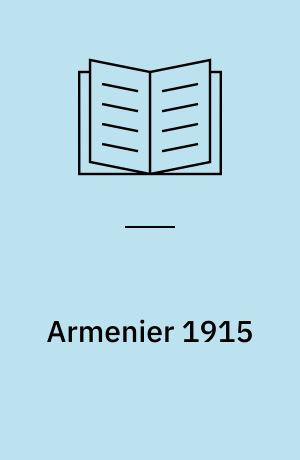 Armenier 1915 : Verfolgung, Vertreibung, Vernichtung: Armenier 1980 : Bedrohte Minderheit