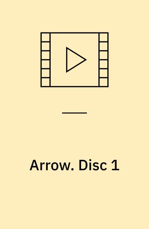 Arrow. Disc 1 (Stor skrift)