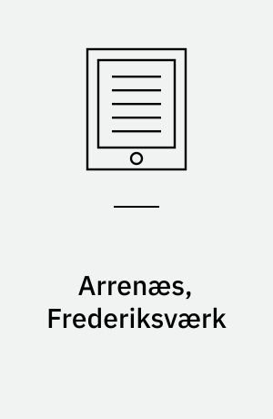 Arrenæs, Frederiksværk