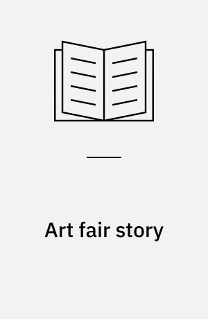 Art fair story : a rollercoaster ride