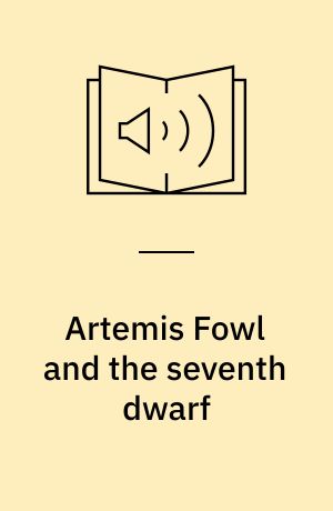 Artemis Fowl and the seventh dwarf