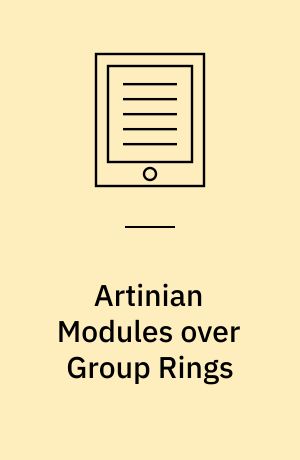 Artinian Modules over Group Rings