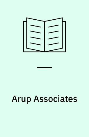 Arup Associates : selected and current works