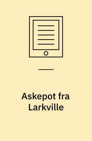 Askepot fra Larkville: Sekretærens hemmelighed