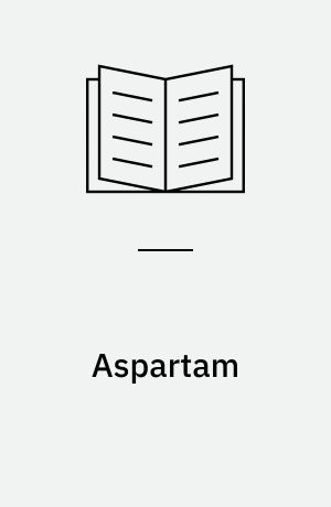 Aspartam : redegørelse
