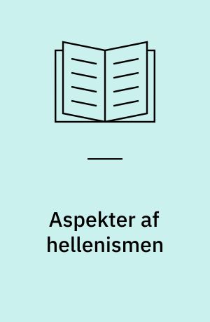 Aspekter af hellenismen