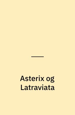 Asterix og Latraviata