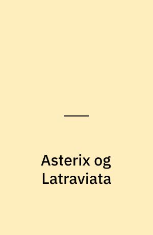 Asterix og Latraviata