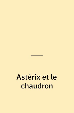 Astérix et le chaudron