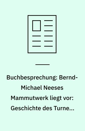 Buchbesprechung: Bernd-Michael Neeses Mammutwerk liegt vor: Geschichte des Turnens im Herzogtum Nassau