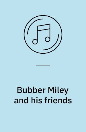 Bubber Miley and his friends : 1929-1931