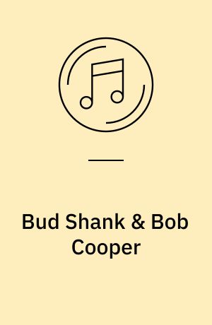 Bud Shank & Bob Cooper