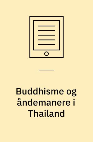 Buddhisme og åndemanere i Thailand