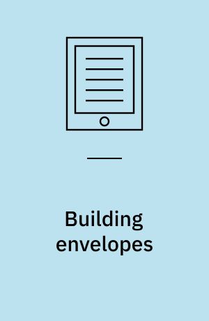Building envelopes : an integrated approach