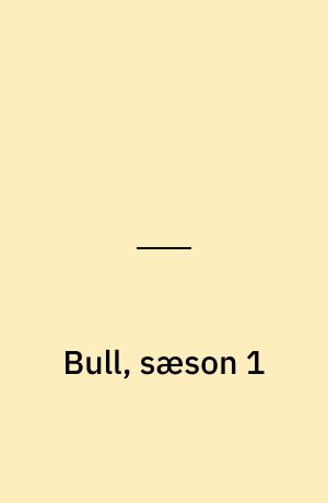 Bull, sæson 1