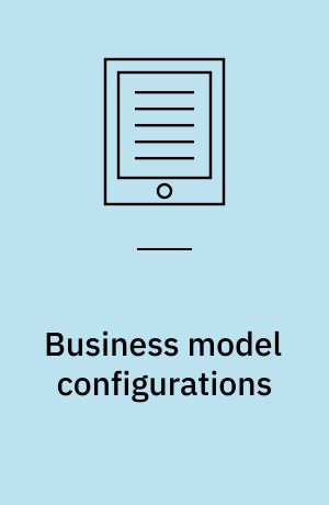 Business model configurations : paving the road for comparable data on business models : dissertation submitted 2020