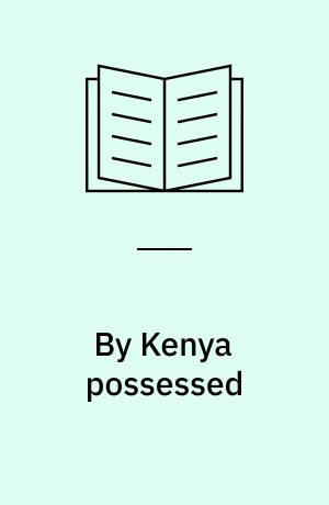 By Kenya possessed