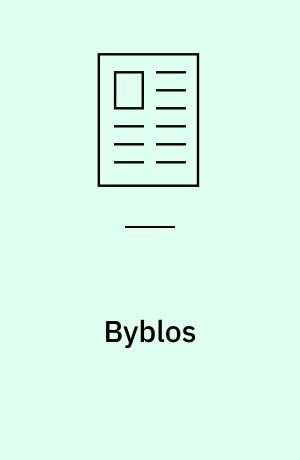 Byblos : centrum for handel i bronzealderen