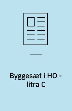 Byggesæt i HO - litra C