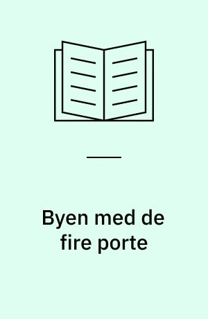 Byen med de fire porte