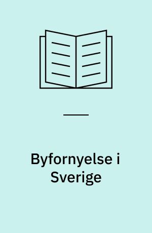 Byfornyelse i Sverige