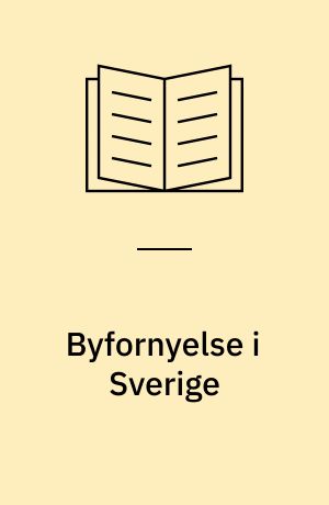 Byfornyelse i Sverige