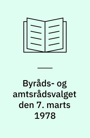 Byråds- og amtsrådsvalget den 7. marts 1978