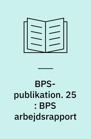BPS-publikation. 25 : BPS arbejdsrapport : rammesystem for byggevareinformation : med eksempler