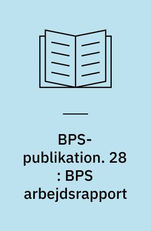 BPS-publikation. 28 : BPS arbejdsrapport : danske byggekomponenter i 80'erne : udviklingstendenser og produktudviklingsideer