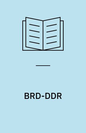 BRD-DDR : Vergleich der Gesellschaftssysteme