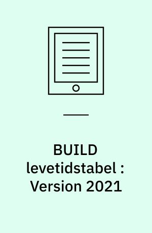 BUILD levetidstabel : Version 2021