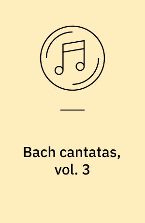 Bach cantatas, vol. 3 : Tewkesbury/Mühlhausen