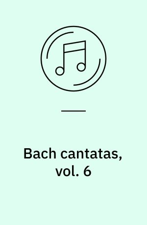Bach cantatas, vol. 6 : Köthen/Frankfurt