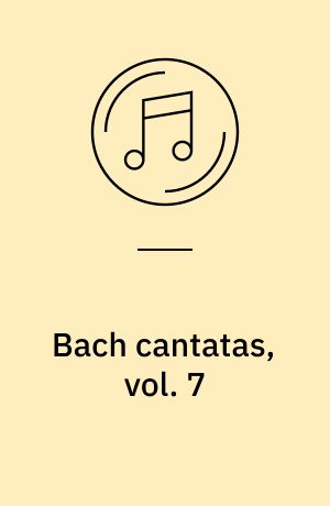 Bach cantatas, vol. 7 : Ambronay/Bremen