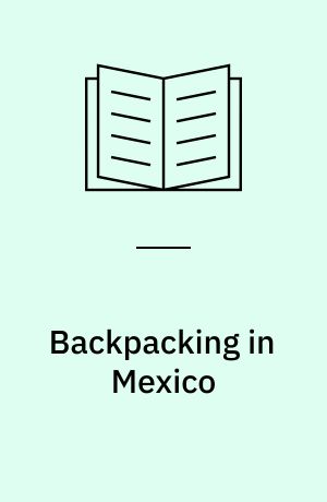 Backpacking in Mexico