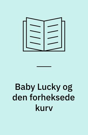 Baby Lucky og den forheksede kurv