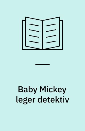 Baby Mickey leger detektiv