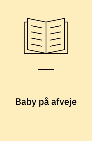 Baby på afveje: Sirenens sang: Ikke kun forretning